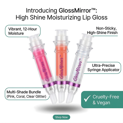 GlossMirror™ – High Shine Moisturizing Lip Gloss
